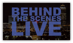 Behind the Scenes Live