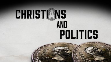 Christians and Politics